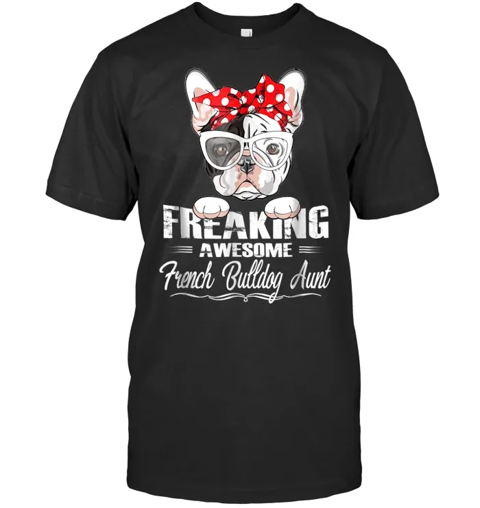 French Bulldog Aunt Funny Shirt Birthday Auntie Tee Gift