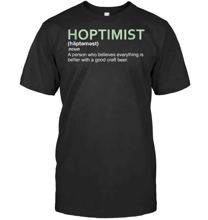 Original HOPTIMIST Definition Craft Beer Tee