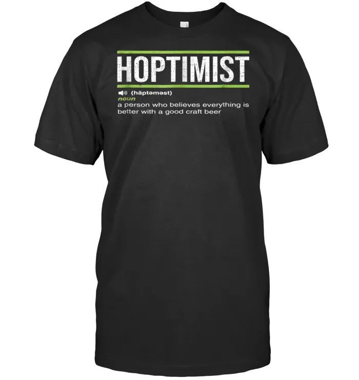 HOPTIMIST Definition Craft Beer T Shirt