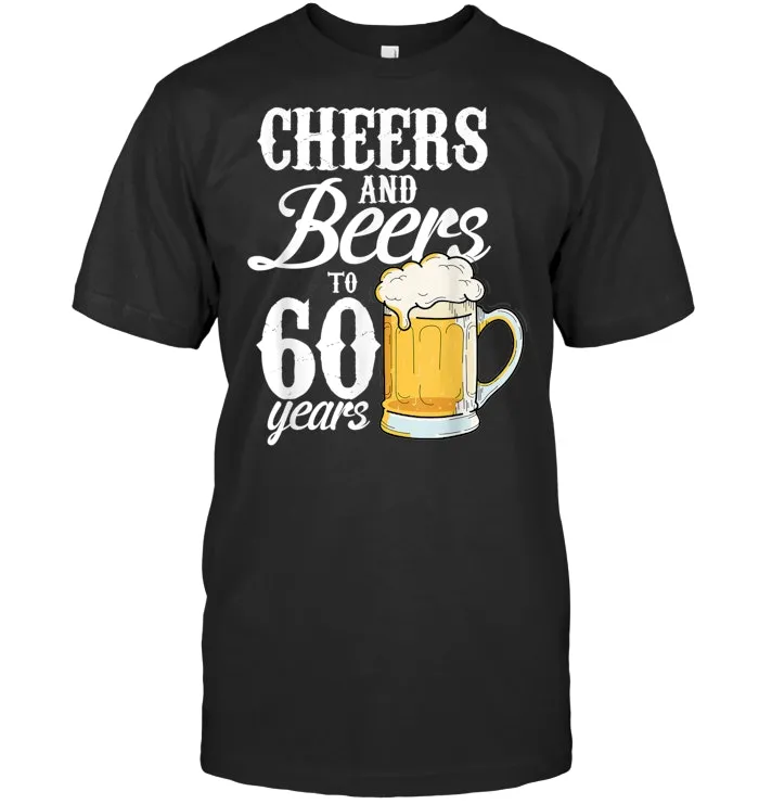 Cheers And Beers 60 Years Old 60th Birthday Gift 1958 Shirt