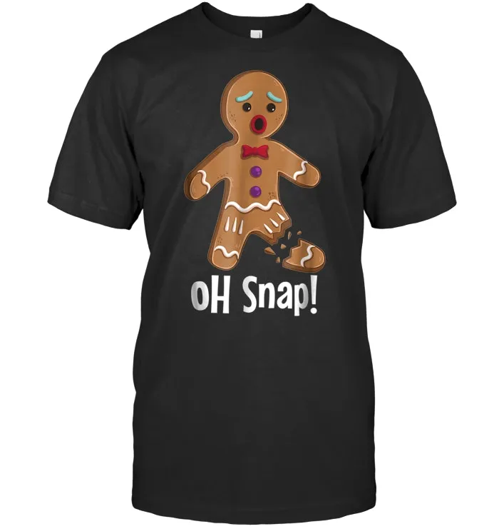 Gingerbread Man Oh Snap Funny Cute Christmas T Shirt