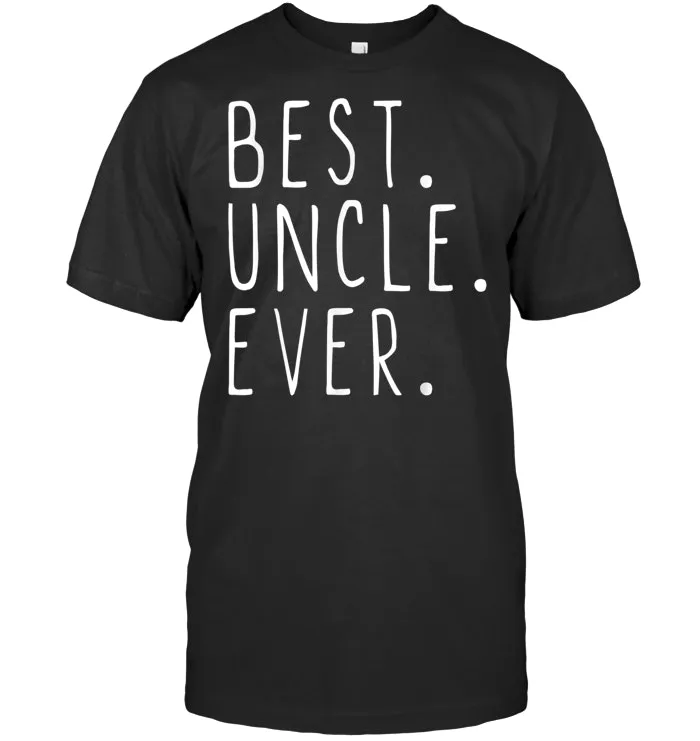 Best Uncle Ever Cool Gift Funny T Shirt Christmas Halloween