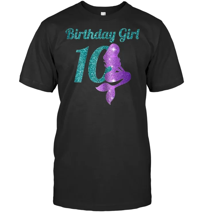 10th Birthday Girl Of Mermaid T shirt 10 Years Old Mermaid