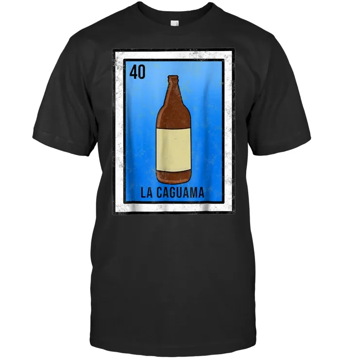 Funny Vintage Mexican Loteria Card Caguama Beer T Shirt
