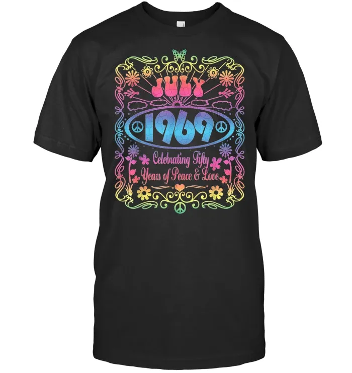 July 1969 50th Birthday Peace Love Retro T Shirt