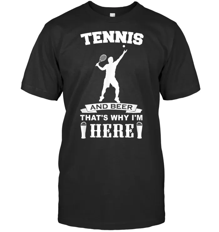 Tennis and Beer T Shirt Funny Tennis Lover Gift