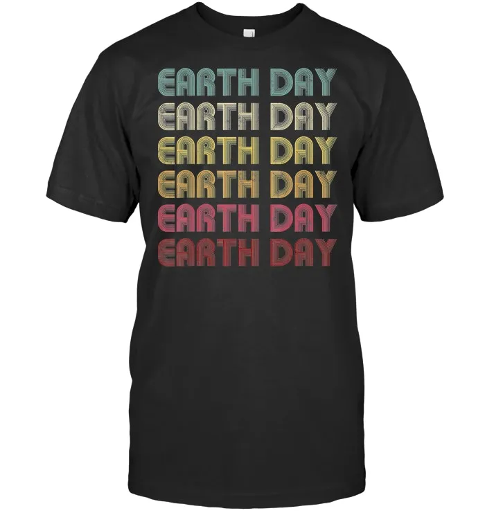 EARTH DAY TShirt Vintage Retro 60's 70s 80's Men Women Kids