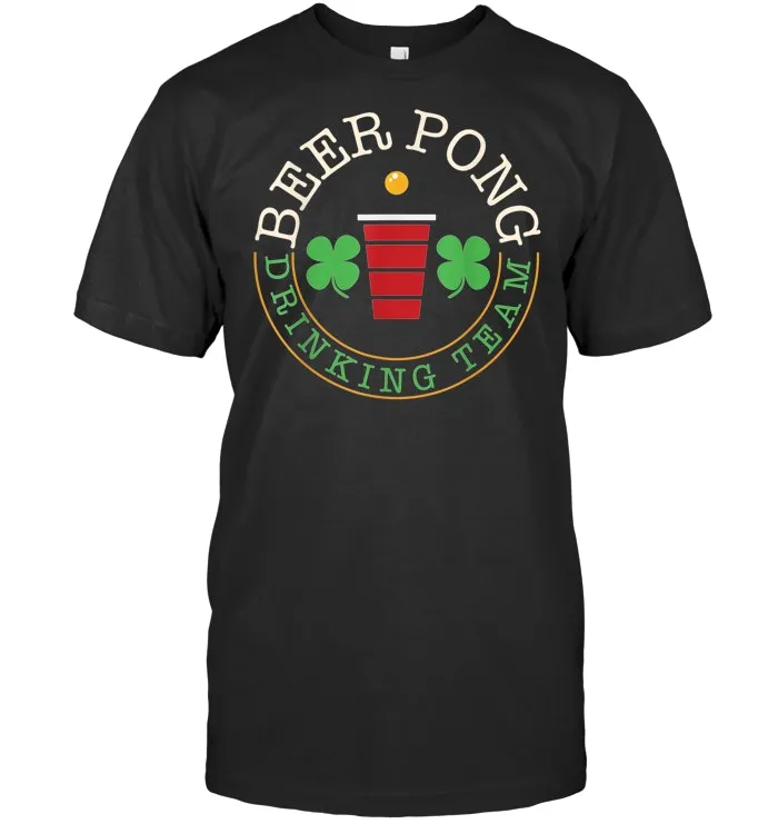 Irish Beer Pong Shirt Ireland St Patricks Day Tee
