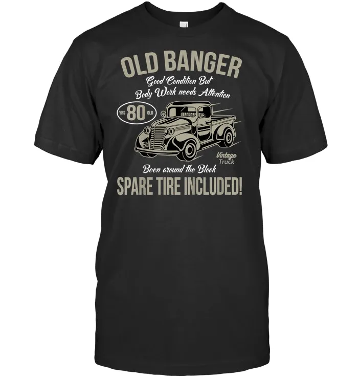 80th Birthday T Shirt Vintage Old Banger 80 years old Gift