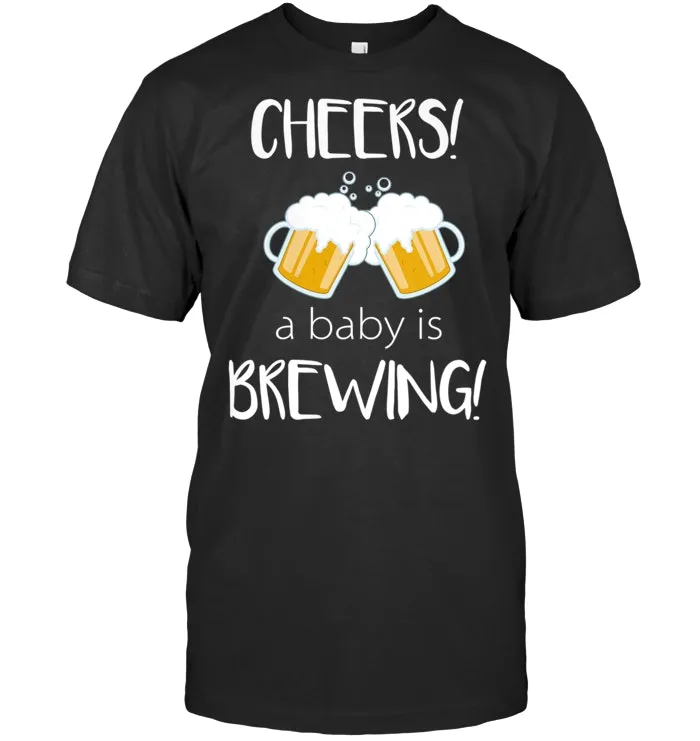 Cheers! A Baby is Brewing! Cute Funny Beer Pregnancy T Shirt