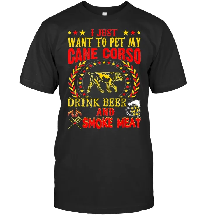Pet My Cane Corso Drink Beer Smoke Meat Barbecue Tshirt