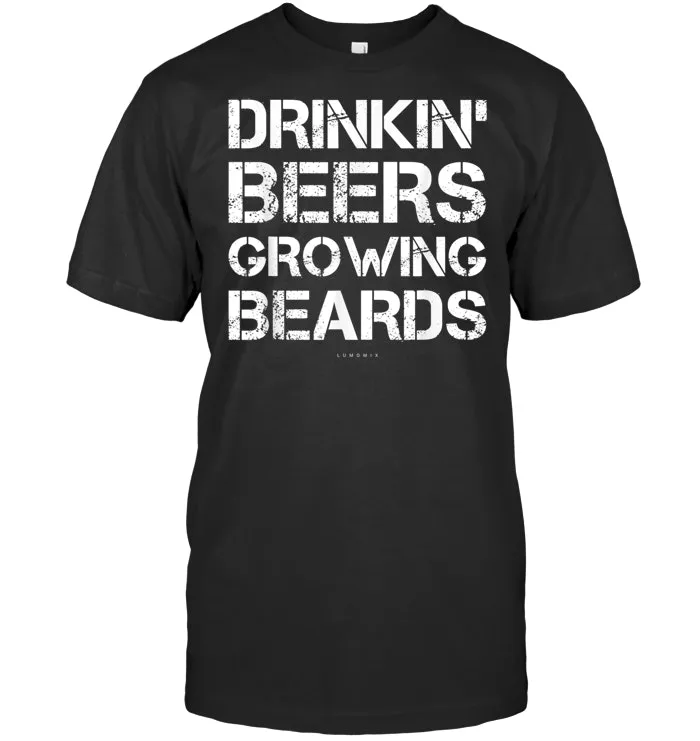 Mens Drinkin' Beers Growing Beards. Beer Gifts .png
