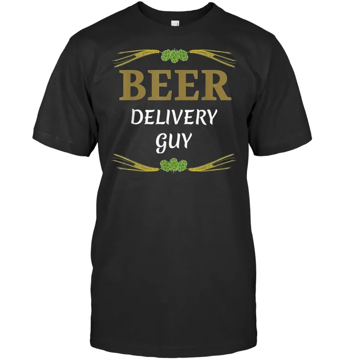 Mens Funny Beer Delivery Guy T Shirt