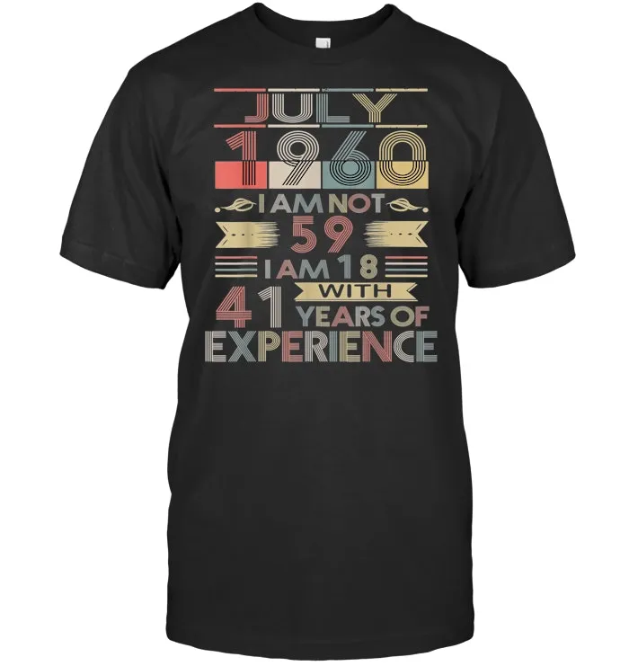 Born in July,1960 Vintage Birthday Gifts T Shirt