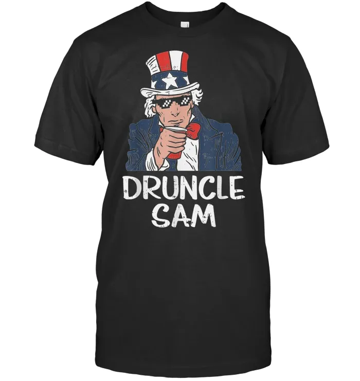 Druncle Sam Funny Uncle Sam Beer 4th Of July Party Drinking T Shirt
