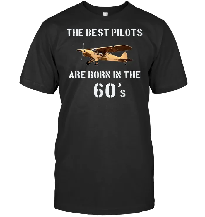 Birthday 1960s Pilots Veteran T Shirt Pilot Gift T Shirt