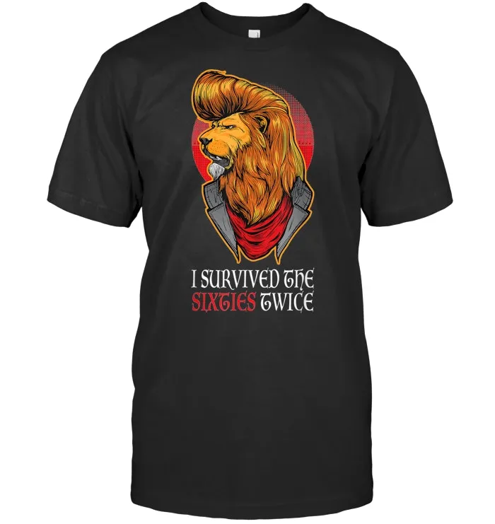 I Survived The Sixties Twice, 60th Birthday Gift T Shirt