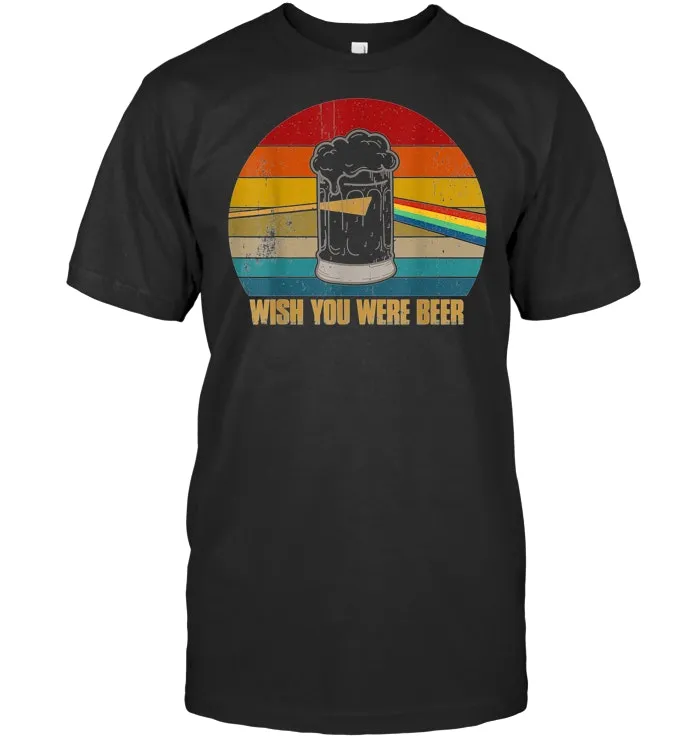 Wish You Were Beer Vintage T Shirt