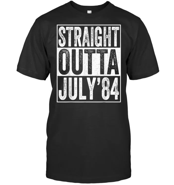 Straight Outta July 1984 35th Birthday Gifts 35 Year Old T Shirt
