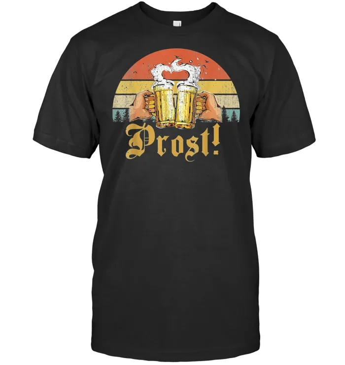 Vintage Prost T Shirt Funny Drinking Beer Germany Retro Gift T Shirt