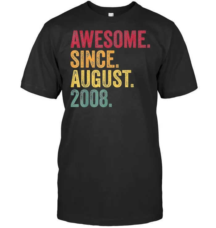 Awesome Since August 2008 11th Birthday Gift Vintage Retro T Shirt