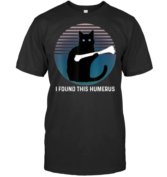 Retro I Found This Humerus Funny Black Holding Bone T Shirt