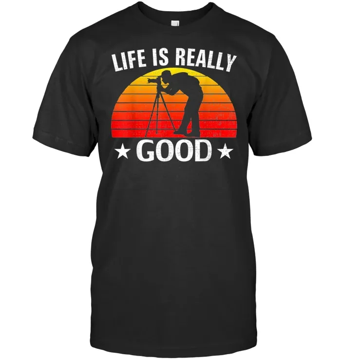 Retro Life Is Really Good Photography Funny Photographer T Shirt