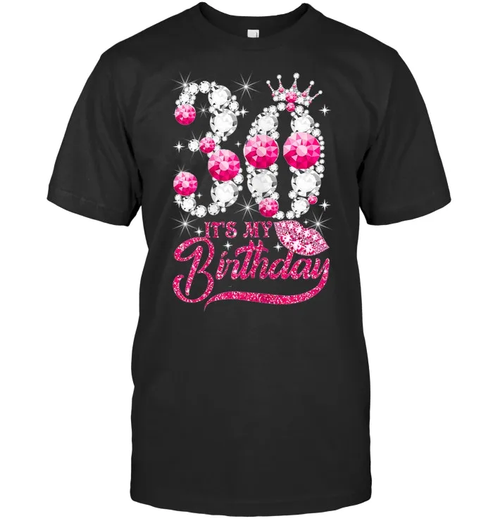 Womens It's My 30th Birthday Queen 30 Years Old pink lip Gift Shirt