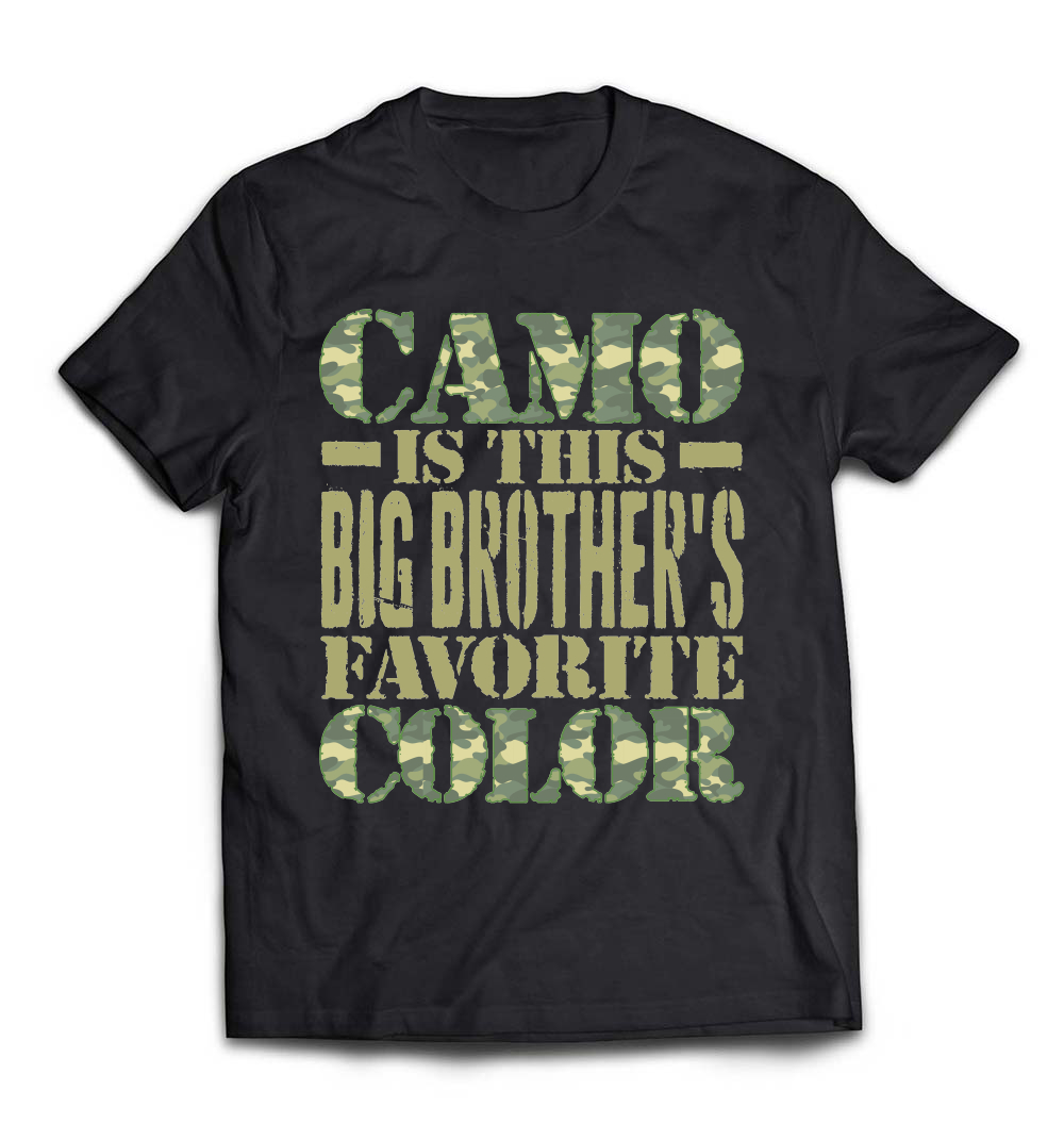 B078WQKQ66_Black_Org_Camo Is This Big Brother Favorite Color T-Shirt Green_resize.jpeg