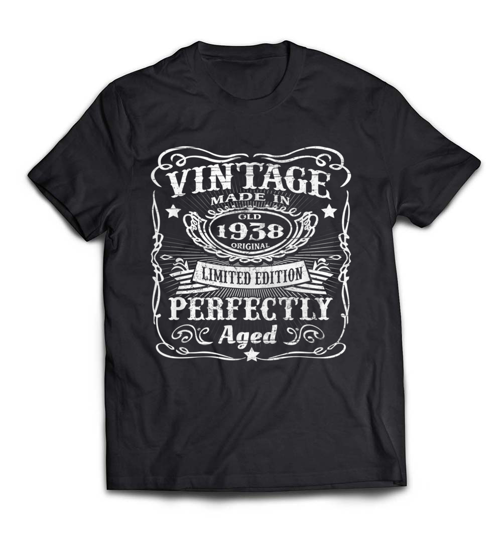 B07B9CVZG1_Black_Org_Vintage 1938 Perfectly - 81th Birthday 81 Years Old T-Shirt_resize.jpeg