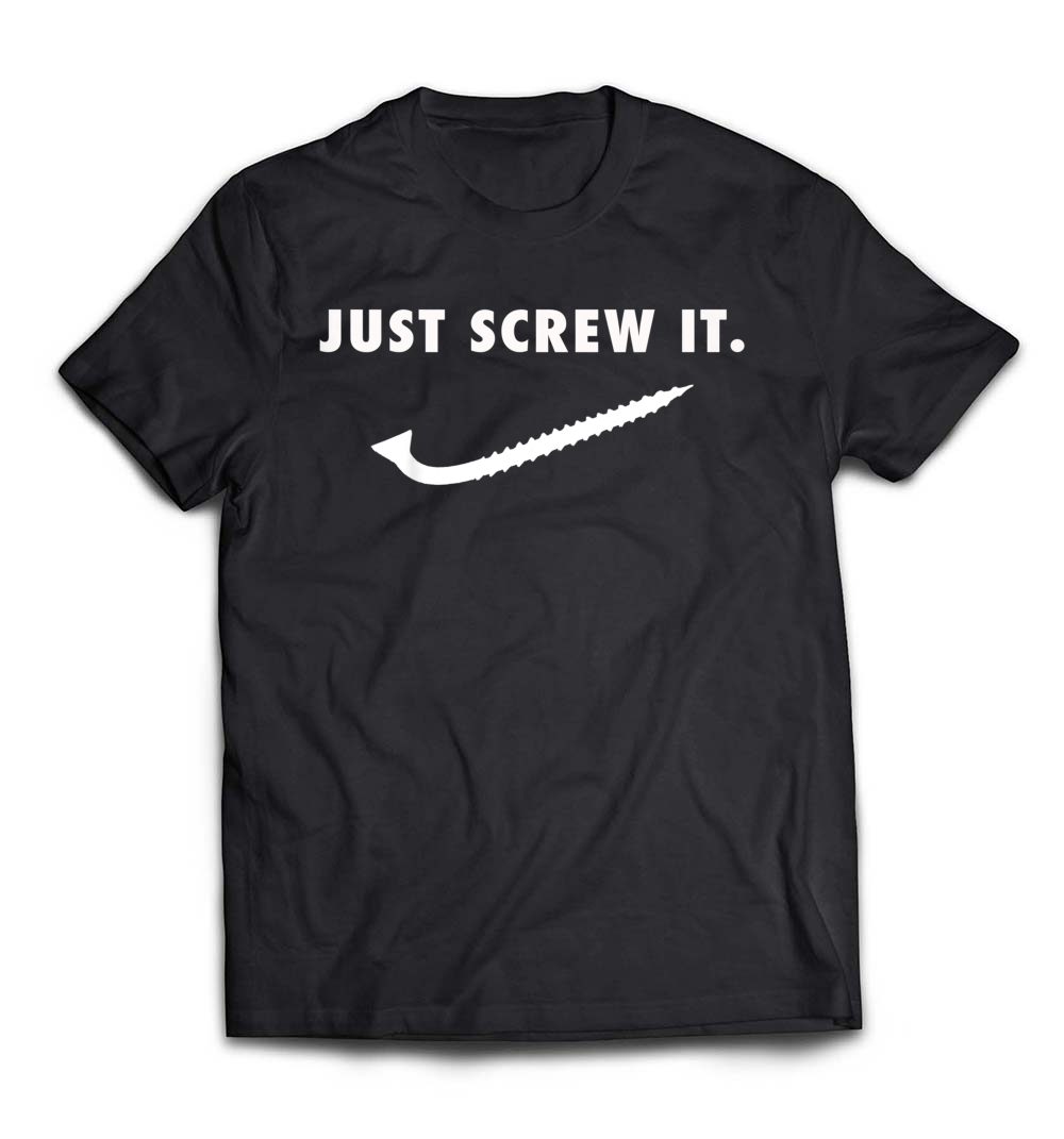 B07BF4KMBQ_Black_Org_Just Screw It Mechanic Construction Worker Tools Cool Tshirt.jpeg